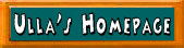 Ab zu Ulla's Homepage